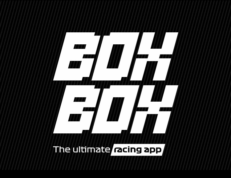 BOX BOX! Who's there? A Mobile App to Meet Your F1 Fandom.