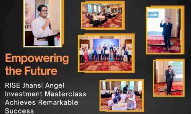 Angel Investment Demystified: Key Learnings from Rise Jhansi Incubation Centre's Angle Investment Masterclass.