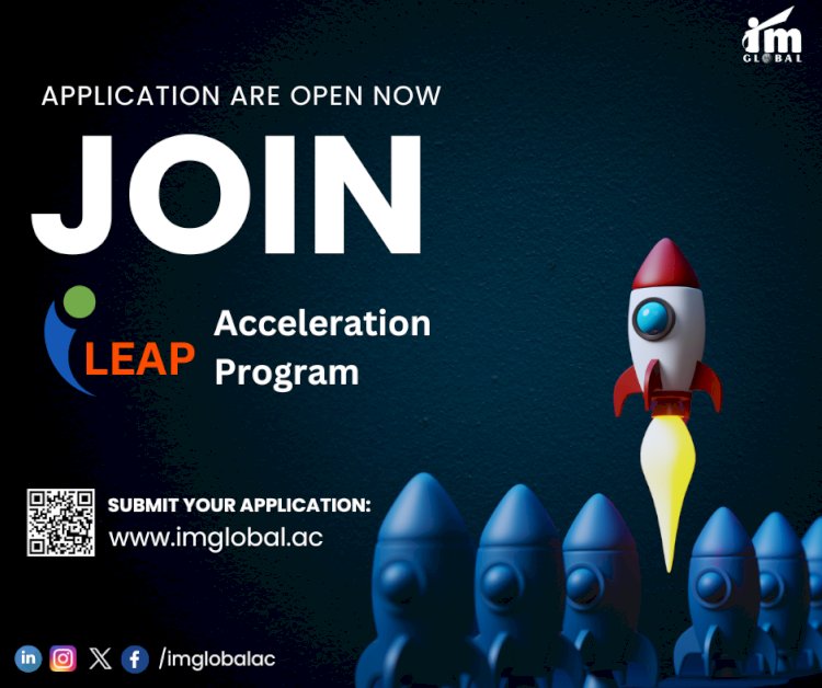 Elevate Your Startup: IM Global's iLeap Acceleration Program Now Accepting Applications