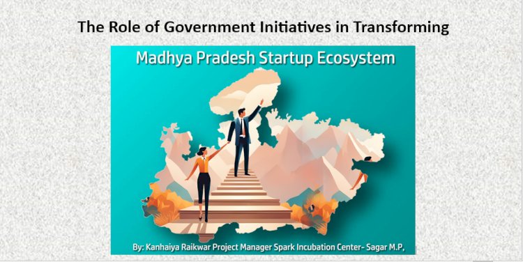 Madhya Pradesh Startup Ecosystem