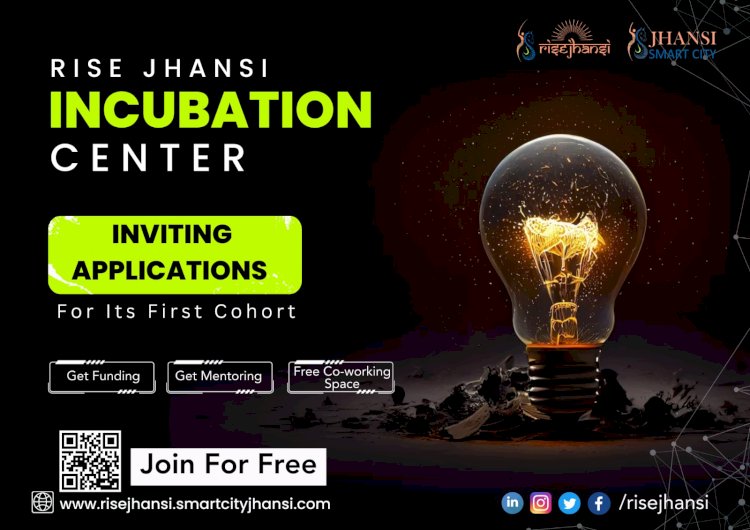 RISE Jhansi Incubation Centre: Building Jhansi's Startup Ecosystem