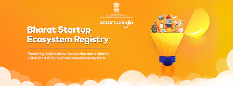 Empowering Innovation: Government Launches Bharat Startup Ecosystem Registry