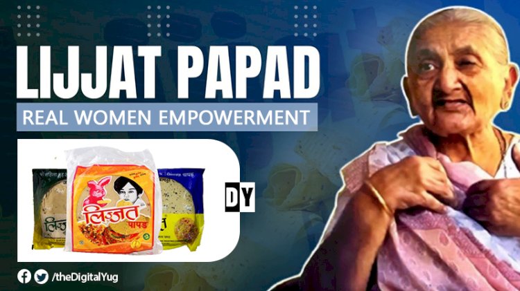 The Remarkable Journey of Lijjat Papad: Empowering Women and Building an Empire