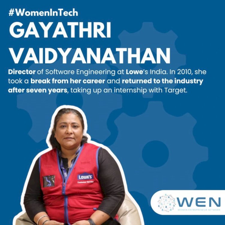 From Career Break to Corporate Success: The Journey of Gayathri Vaidyanathan