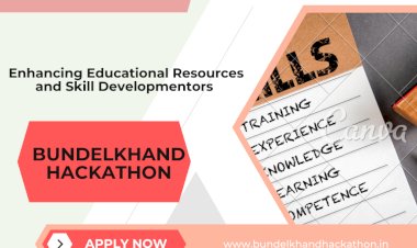 Bundelkhand Hackathon 2024: A Call for Innovative Solutions to Enhance Education and Skill Development