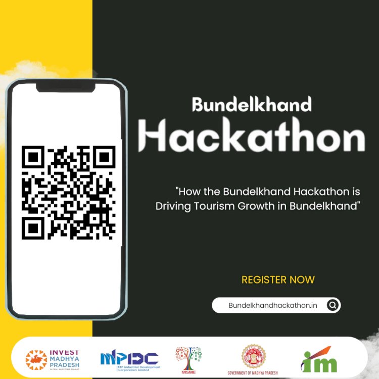 How the Bundelkhand Hackathon is Driving Tourism Growth in Bundelkhand