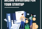 How to Secure Investors for Your Startup in India