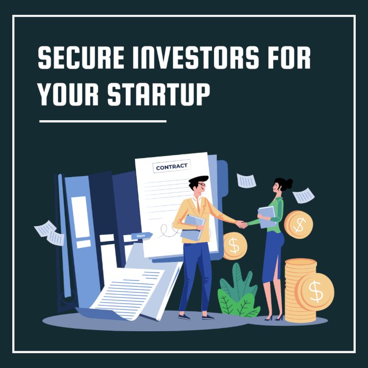 How to Secure Investors for Your Startup in India