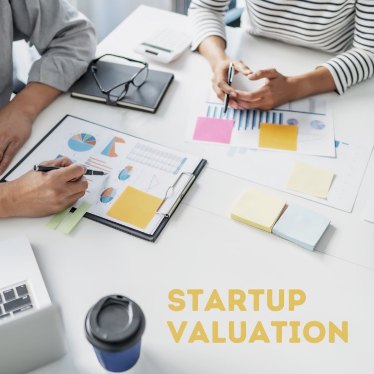 How To Do A Startup Valuation Using 8 Different Methods.