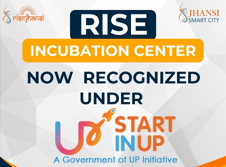 RISE Incubation Centre Receives Recognition Under Uttar Pradesh Startup Policy