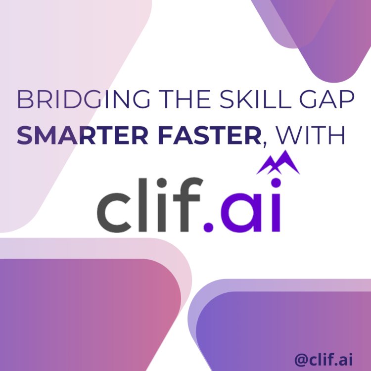 How CLIF AI Bridges the Skill Gap Between Students and Industry!