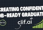 Creating Confident, Job-Ready Graduates with CLIF AI