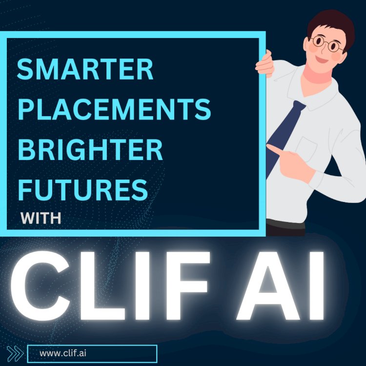How CLIF AI Can Transform Campus Placements in India