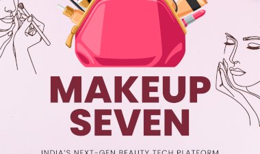 MakeupSeven: India’s Next-Gen Beauty Tech Platform