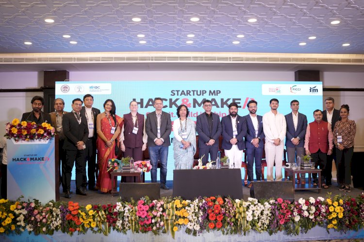 Hack&Make 2026: A Landmark Innovation Sprint in Bhopal