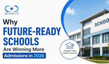 Why Future-Ready Schools Are Winning More Admissions in 2026